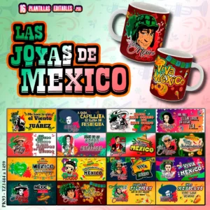 Pack de 16 plantillas editables para sublimar tazas con temática de las fiestas patrias mexicanas, incluye diseños coloridos con frases y personajes icónicos de México, en formatos .PSD y .PNG, ideales para emprendedores y negocios de personalización.