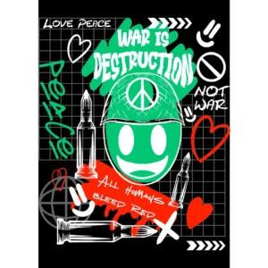 Vector estilo Streetwear 'War is Destruction' para estampar playeras y sudaderas, con mensaje de paz y justicia.