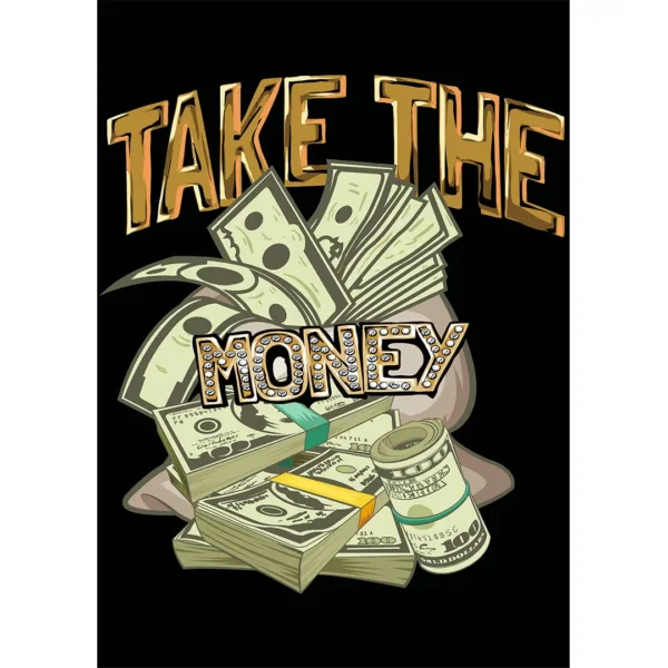 Diseño vectorial estilo urbano "Take the Money" con fajos de billetes y letras brillantes para estampados en ropa.