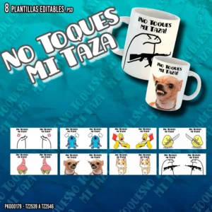 Pack de 10 plantillas editables de memes divertidos para sublimar tazas con la frase No toques mi taza – archivos PSD y PNG de alta calidad
